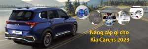 Kia_carens_2023_nâng_cấp_nội_ngoại_thất